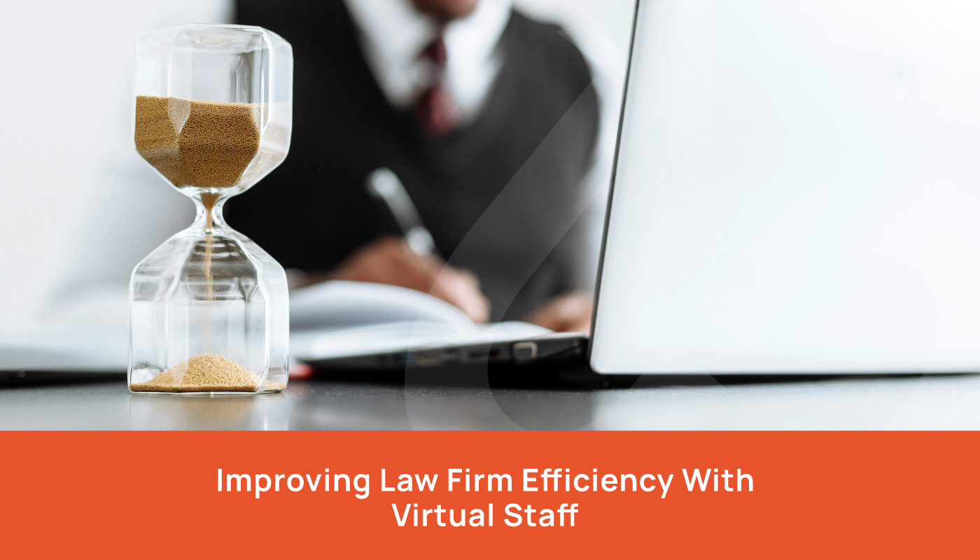 Improving Law Firm Efficiency with Virtual Staff - Virtual Assistant Agency for Law Firms Los Angeles - Virtual Assistant Agency Near Me - Los Angeles Virtual Staffing Agency - Best Virtual Assistant Agency - Virtual Assistant Agency