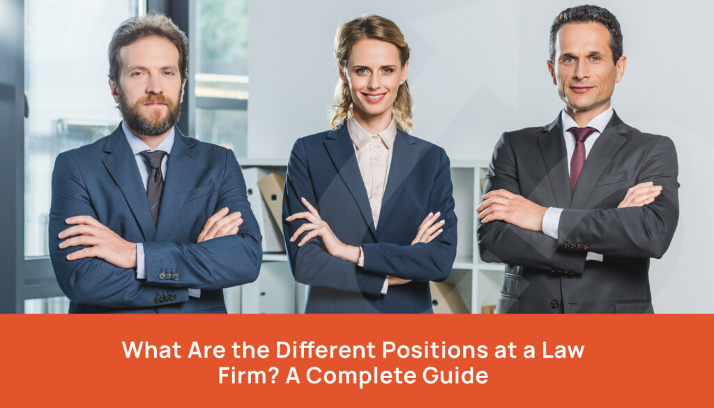 What Are the Different Positions at a Law Firm? A Complete Guide - remote legal assistant - lawyers virtual legal assistant - outsource legal assistant for attorneys - virtual legal assistance - hire virtual legal assistant - legal assistant virtual staffing agency - online legal assistant - hire remote legal assistant for law firms